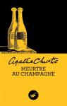 Meurtre au champagne par Christie