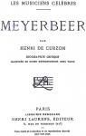 Meyerbeer - Les Musiciens Clbres par Parent de Curzon
