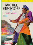 Michel Strogoff tome II par Verne