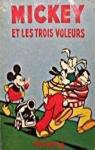 Mickey et les trois voleurs par Disney