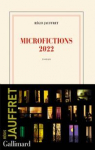 Microfictions 2022 par Jauffret