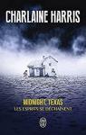 Midnight Texas, tome 2 : Les esprits se dchanent par Harris
