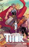 Mighty Thor, tome 1 : Thunder in her Veins par Aaron