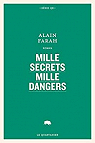 Mille secrets mille dangers par Farah