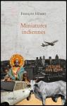 Miniatures indiennes par Hbert