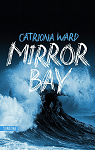 Mirror Bay par Ward