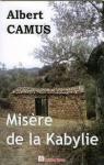 Misre de la Kabylie par Camus