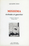 Mishima, crivain et guerrier par Fino