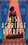 Miss Aldridge Regrets par 