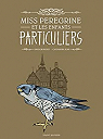 Miss Peregrine et les enfants particuliers (BD) par Riggs