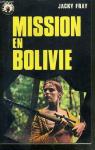 Mission en Bolivie par Maury