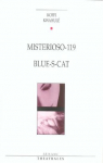 Misterioso-119 - Blue-s-cat par Kwahul