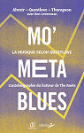 Mo' Meta Blues, la musique selon Questlove: LAutobiographie du batteur de The Roots par Questlove