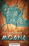 Moana, tome 1 : La saveur des figues par Edgar