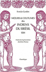 Moeurs et coutumes des Indiens du Brsil (1584) par Cardim