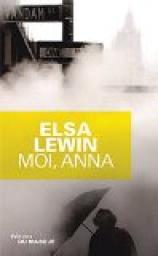Moi, Anna par Lewin