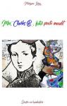 Moi, Charles B. , futur poète maudit par Leray