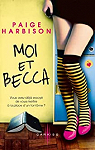 Moi et Becca par Harbison