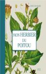 Mon Herbier du Poitou par Richard (II)