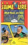 J'aime lire : Mon Nol en taxi par Reberg