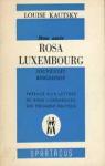 Mon amie Rosa Luxembourg par Kautsky