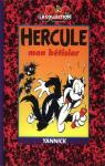 Hercule : Mon btisier  par Yannick