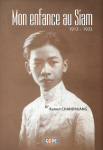Mon enfance au Siam - 1913-1933 par 