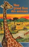 Mon grand livre des animaux par Hemma