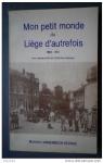 Mon petit monde du Liège d'autrefois par Langenbach-George