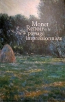 Monet,  Renoir et le paysage impressionniste par Shackelford