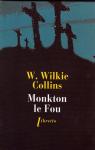 Monkton le fou par Collins