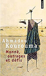 Monnè, outrages et défis par Kourouma