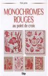 Monochromes rouges au point de croix par Roquemont
