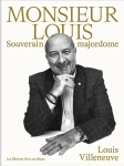 Monsieur Louis par Villeneuve