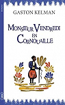 Monsieur Vendredi en Cornouaille par Kelman