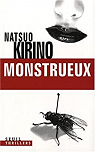 Monstrueux par Kirino