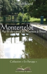 Montertelot : Au fil du canal de Nantes  Brest par Briend