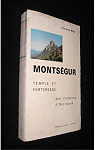 Montsgur : Temple et forteresse des Cathares d'Occitanie par Niel