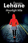 Moonlight Mile par Lehane