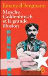 Mosche Goldenhirsch et la Grande Illusion par Bergmann