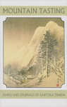 Mountain Tasting : Haku and Journals par Taneda