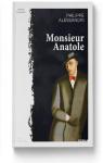 Monsieur Anatole par Alessandri
