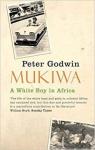 Mukiwa : A White Boy in Africa  par Godwin