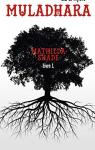 Mathilda Shade, tome 1 : Muladhara par Myers