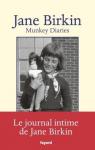 Munkey Diaries par Birkin