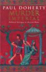 Ancient Rome, tome 2 : Murder Imperial par Doherty
