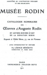 Muse Rodin : Catalogue sommaire des Oeuvres d'Auguste Rodin par Bndite