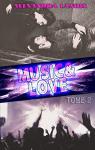 Music & Love, tome 2 par Lanoix