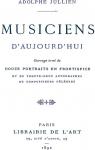 Musiciens D'Aujourd'hui Volume 1 par Jullien