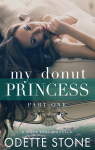 My Donut Princess, tome 1 par Stone
